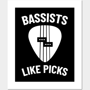 Bassists Like Picks Guitar Pick Posters and Art